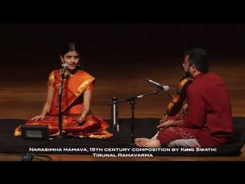 Narasimha mamava, composed by King Swathi Tirunal, Raga: Arabhi, Tala: Khanda chapu (5 beat meter)