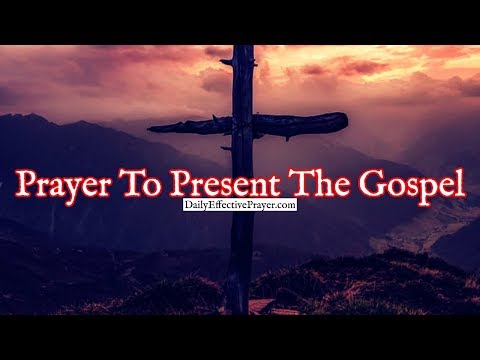 Prayer To Present The Gospel To Your Unsaved Family and Friends Video