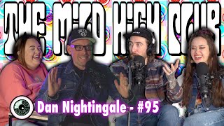 The Mild High Club w/ Dan Nightingale - #95