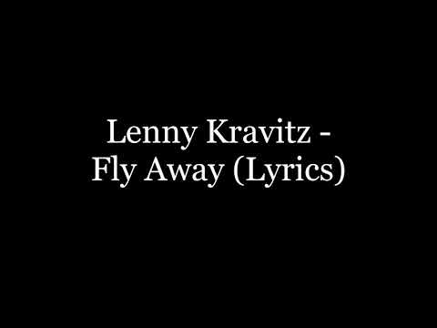Lenny Kravitz - Fly Away (Lyrics HD)