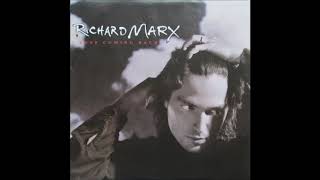 Richard Marx - Keep Coming Back [Radio Edit]