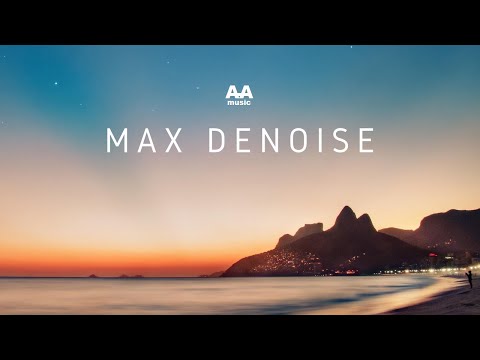 Max Denoise