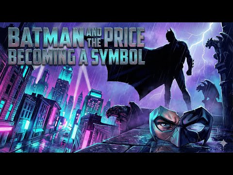Batman and the Price of Becoming a Symbol | Detailed Summary & Review