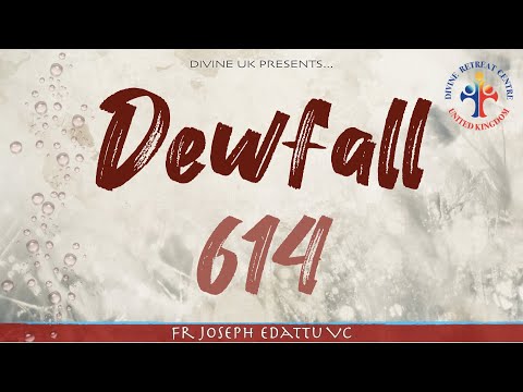 Dewfall 614 - Commit your work to the Lord
