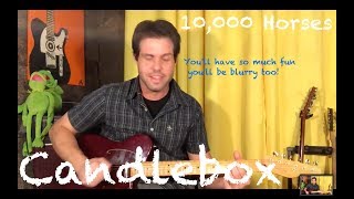 Guitar Lesson: How To Play 10,000 Horses By Candlebox