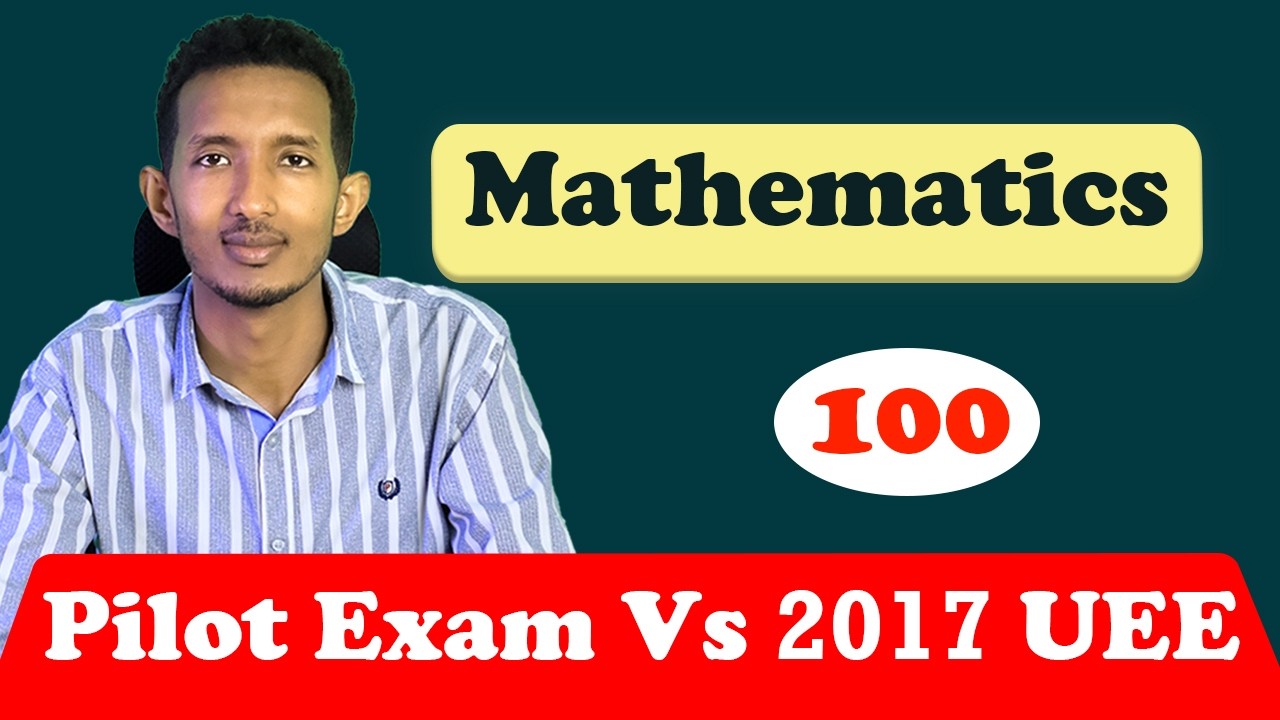 Maths Pilot Exam Vs UEE