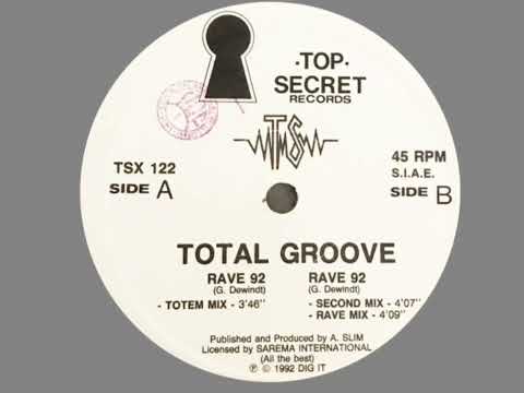 Total Groove – Rave '92  (Rave Mix) 1992