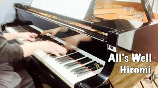 All&#39;s Well／上原ひろみ Hiromi