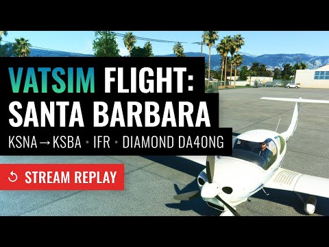 Full IFR VATSIM flight to Santa Barbara / KSNA to KSBA / Diamond DA40 NG / G1000 NXi - MSFS