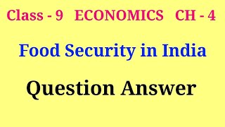 food security in india question answer | class 9 economics chapter 4 question answer