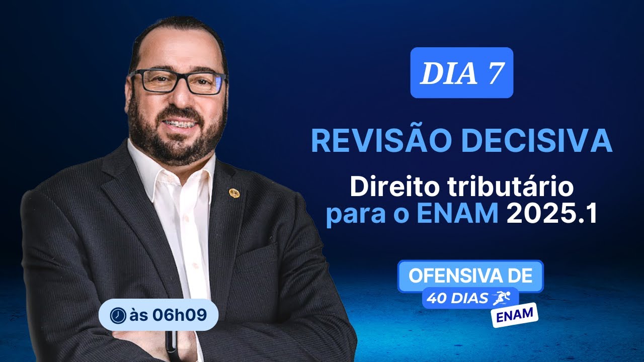 ENAM: Ofensiva de 40 dias (Dia 7)