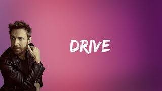 Download lagu Black Coffee & David Guetta - Drive (Lyrics) feat.Delilah Montagu mp3
