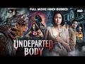 UNDEPARTED BODY Full Hollywood Horror Movie Hindi Dubbed Dujdao Worrawith Hindi Horror Movie