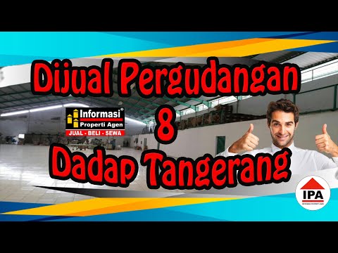 Gudang Dijual Kawasan Pergudangan 8 Dadap Tangerang