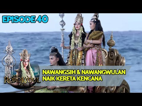 Nawangsih Diajak NawangWulan Naik Kereta Kencana - Nyi Roro Kidul Eps 40