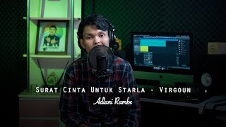 Download lagu Surat Cinta Untuk Starla - Virgoun | ADLANI RAMBE (LIVE COVER) mp3