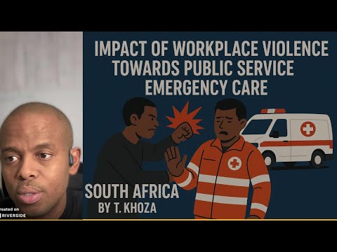Research Review | Exploring Workplace Violence in Emergency Care in South Africa