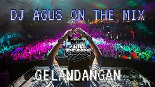 Download lagu DJ AGUS ON THE MIX - GELANDANGAN ( RHOMA IRAMA ) REMIX TERBARU ATHENA BANJARMASIN ARE YOU READY !!! mp3 Download lagu DJ AGUS ON THE MIX - GELANDANGAN ( RHOMA IRAMA ) REMIX TERBARU ATHENA BANJARMASIN ARE YOU READY !!! mp3