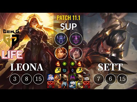 GEN Life Leona vs Sett Sup - KR Patch 11.1