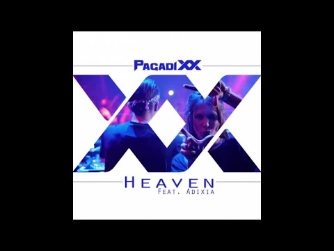 PAGADIXX - Heaven feat. Adixia - Backstage video