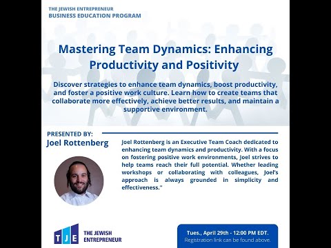 Mastering Team Dynamics by Joel Rottenberg