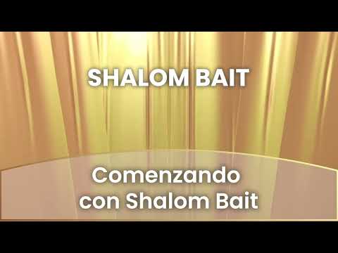 1 - Comenzando con Shalom Bait