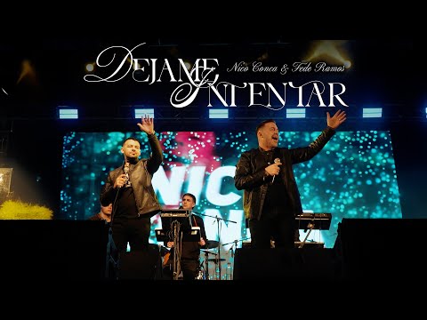 Nico Conca - Dejame Intentar (Video Oficial)