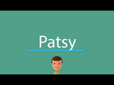 Patsy pronunciation
