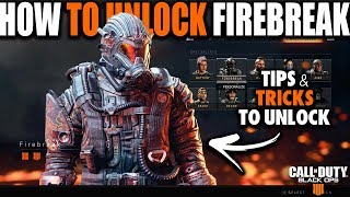 HOW TO UNLOCK FIREBREAK IN BLACK OPS 4 BLACKOUT | How to Unlock Characters in Call of Duty BO4