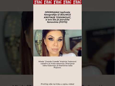 OPERISANA! Isplivala fotografija IZ BOLNICE KRSTINJE TODOROVIĆ, a evo šta je poručila | #shorts
