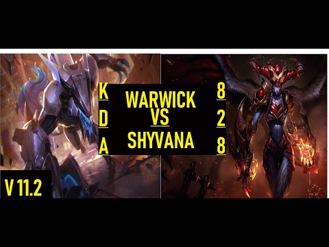 WARWICK VS SHYVANA (JUNGLE) RANK 7, WARWICK KDA 8/2/8, Ranked Game, League of Legends