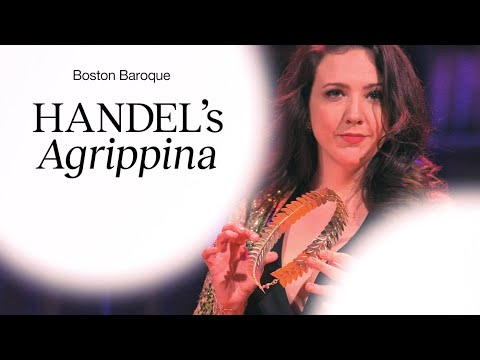 Boston Baroque — Handel's Agrippina Trailer