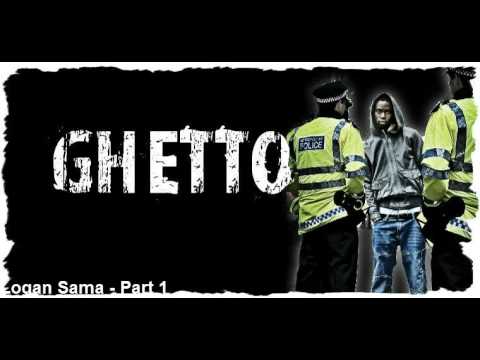 Logan Sama - Ghetto ft Mercston