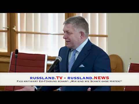 Fico kritisiert EU Führung scharf: „Wir sind wie Schafe ohne Hirten!“