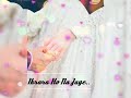 Kanhi Pyar Ho Na Jaye Status Video Bollywood Songs Status Video Old Song Status Video Love Status