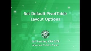 Set Default PivotTable Layout Options