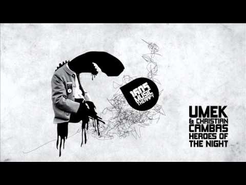UMEK & Christian Cambas - Heroes Of The Night (Original Mix) [1605-086]