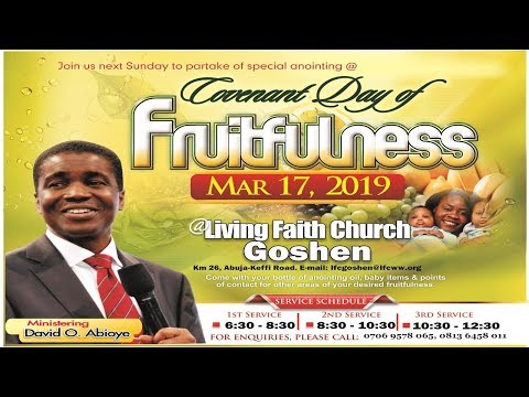 COVENANT DAY OF FRUITFULNESS |1ST SERVICE| MARCH 17, 2019