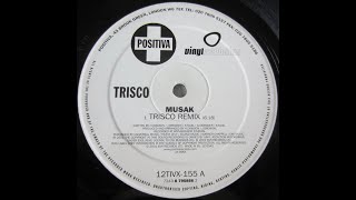 Trisco - Musak (Trisco Remix) 2001