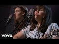 The Secret Sisters - House Of Gold (Live) 