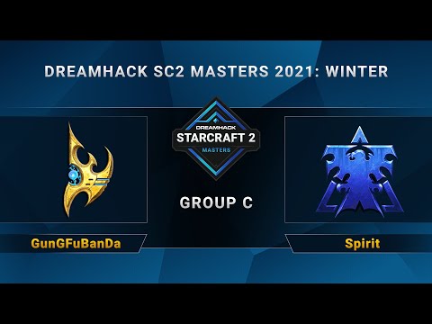 SC2 - GunGFuBanDa vs. Spirit - Group C - DreamHack SC2 Masters 2021 Winter - EU