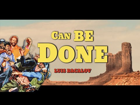 Spaghetti Western Music ● Can Be Done (Title Song) ~ Luis Bacalov [HQ]