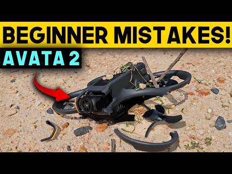 10 WORST Mistakes Beginners Make With DJI AVATA 2