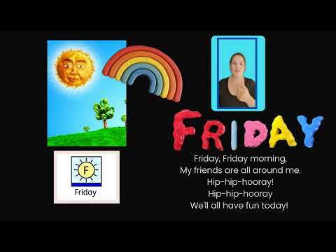 Days of the Week Song with Makaton Signs & Symbols | Inclusive Learning for ALN, Early Years Friday