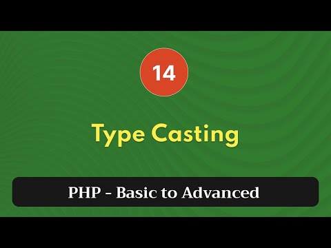 14 Type Casting Php Tutorial Basic To Advanced Php 8 2