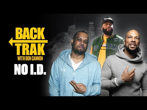 No I.D: The Producer Behind Kanye, Jay-Z & Common | BackTrak