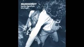 Mudhoney - Need (Demo)