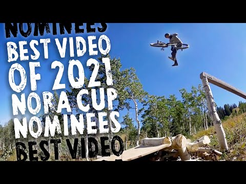 VIDEO OF THE YEAR NOMINEES - NORA CUP 2021