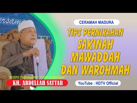 [ Full ] KH. Abdullah Sattar - Mantan Alpok - Mantan Anyar || Hikmah Pernikahan