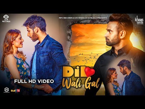 Dil Wali Gall